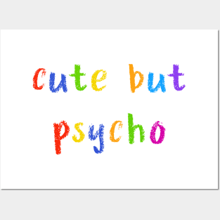 cute but psycho Posters and Art